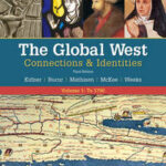 Global West : Connections and Identities, Volume 1