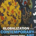 Globalization and Contemporary Art