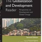 The Globalization and Development Reader