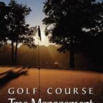 Golf Course Tree Management