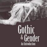 Gothic and Gender