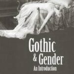 Gothic and Gender