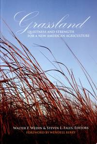 grassland-quietness-strength-new-american-agriculture-9780891181712