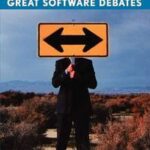 Great Software Debates