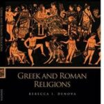 Greek and Roman Religions