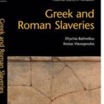 Greek and Roman Slaveries