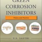 Green Corrosion Inhibitors