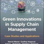 Green Innovations in Supply Chain Management