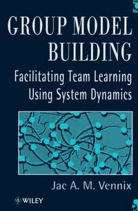 group-model-building-facilitating-team-learning-9780471953555