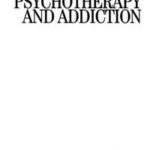 Group Psychotherapy and Addiction