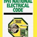 Guide to the 1993 National Electrical Code