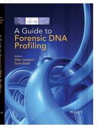 guide-forensic-dna-profiling-scott-bader-9781118751527