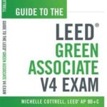 Guide to the LEED Green Associate V4 Exam