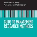 Guide to Management Research Methods