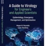A Guide to Virology for Engineers and Applied Scientists