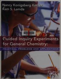 guided-inquiry-experiments-general-chemistry-practical-9780471698425