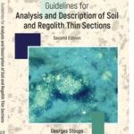 Guidelines for Analysis and Description of Soil and Regolith Thin Sections