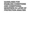 Guidelines for Enabling Conditions and Conditional Modifiers in Layer of Protection Analysis