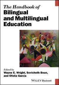 handbook-bilingual-multilingual-education-wayne-e-9781119005490