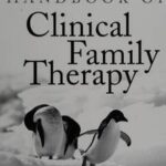 Handbook of Clinical Family Therapy