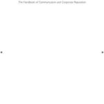 The Handbook of Communication and Corporate Reputation