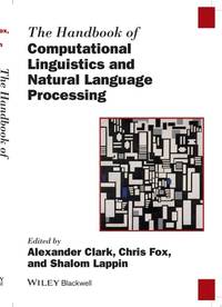 handbook-computational-linguistics-natural-language-processing-9781118347188