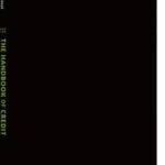 The Handbook of Credit Risk Management