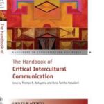 The Handbook of Critical Intercultural Communication
