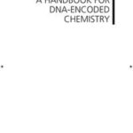 A Handbook for DNA-Encoded Chemistry