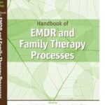 Handbook of EMDR and Family Therapy Processes