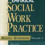 Handbook of Empirical Social Work Practice, Volume 1