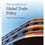 The Handbook of Global Trade Policy