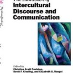 The Handbook of Intercultural Discourse and Communication