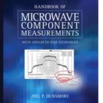 Handbook of Microwave Component Measurements