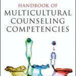 Handbook of Multicultural Counseling Competencies