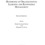 Handbook of Organizational Learning and Knowledge Management
