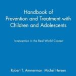 Handbook of Prevention and Treatment with Children and Adolescents