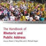 The Handbook of Rhetoric and Public Address