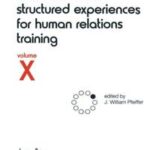 A Handbook of Structured Experiences for Human Relations Training, Volume 10