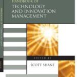 The Handbook of Technology and Innovation Management