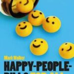 Happy-People-Pills For All
