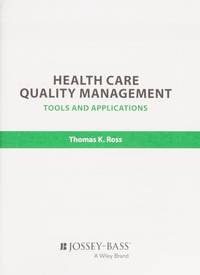 health-care-quality-management-tools-applications-9781118505533