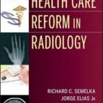 Health Care Reform in Radiology