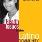 Health Issues in the Latino Community