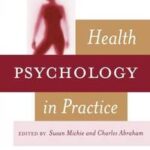 Health Psychology in Practice