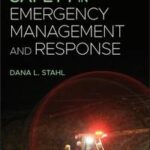 Health and Safety in Emergency Management and Response