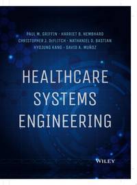 healthcare-systems-engineering-paul-m-griffin-9781118971086