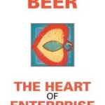 The Heart of Enterprise