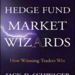 Hedge Fund Market Wizards
