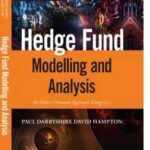 Hedge Fund Modelling and Analysis